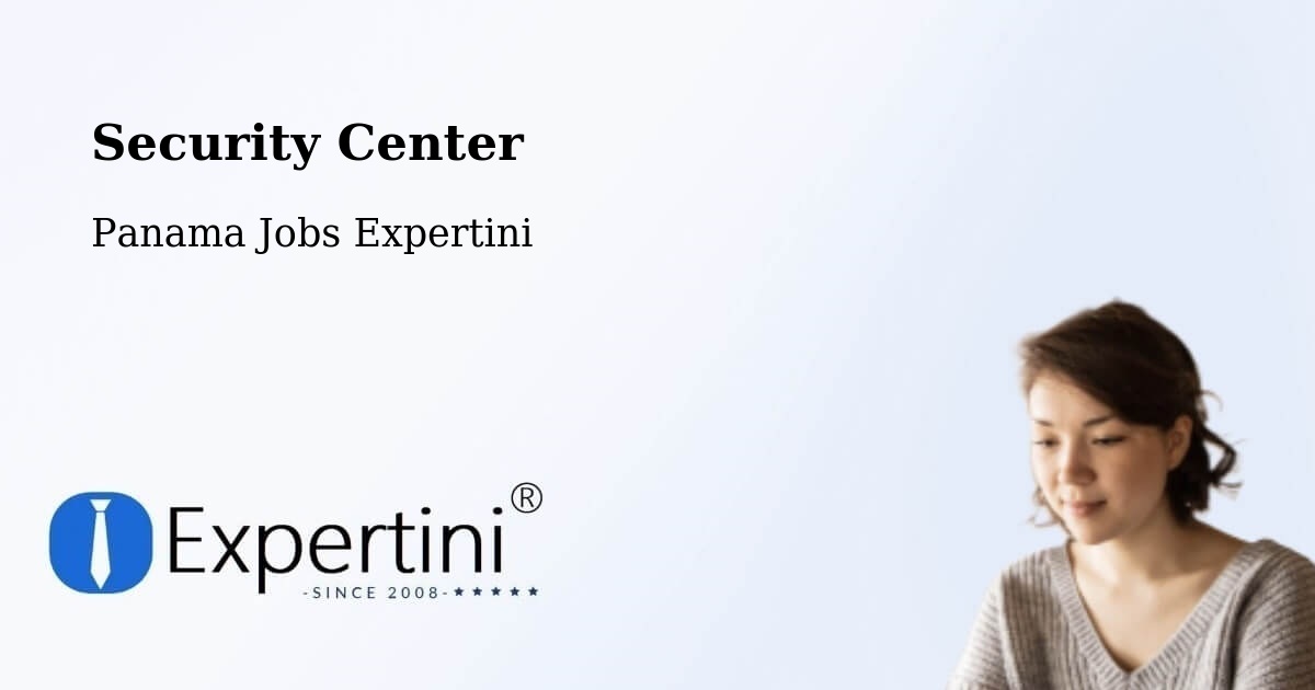 Security & Compliance – Arraiján - Panama Jobs Expertini